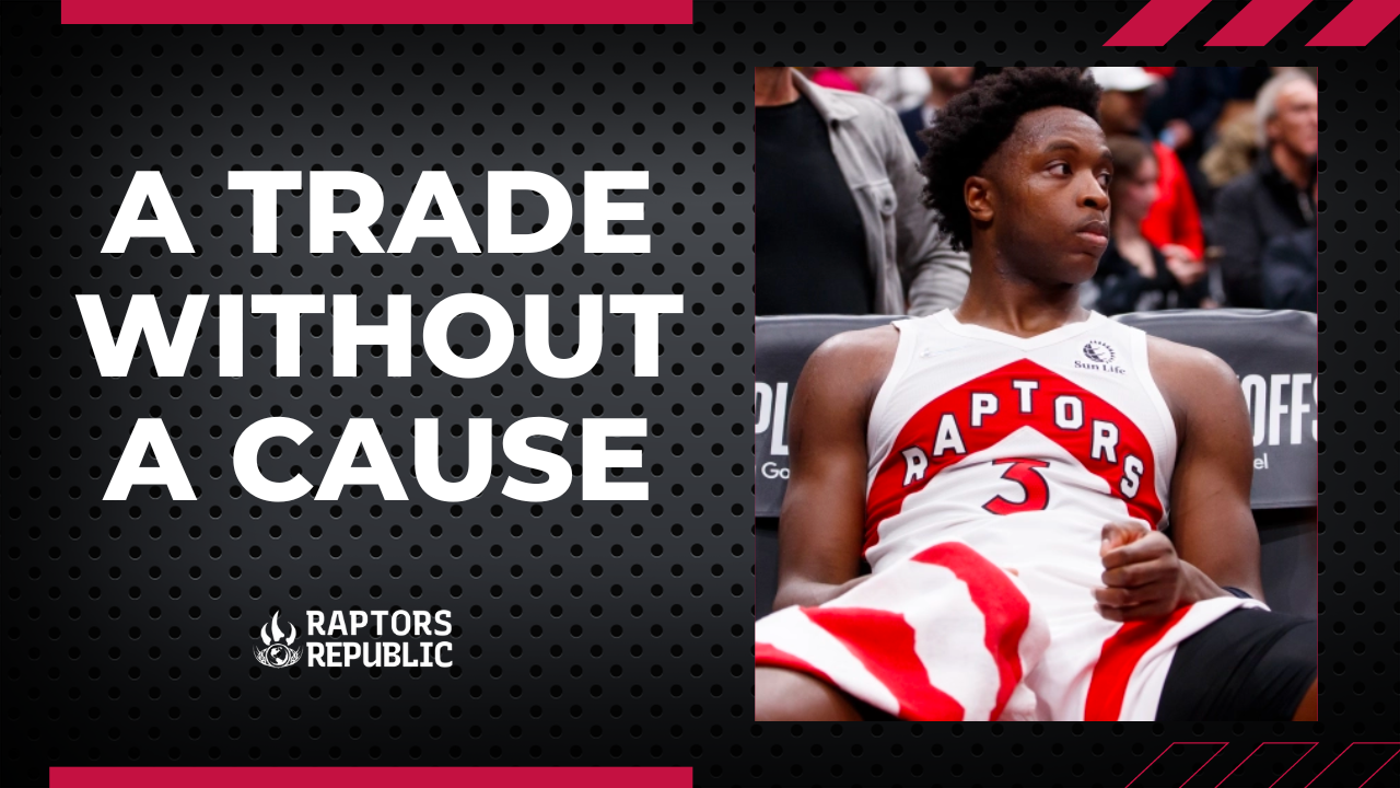 Making the Case: Do you trade O.G. Anunoby? - Raptors Republic