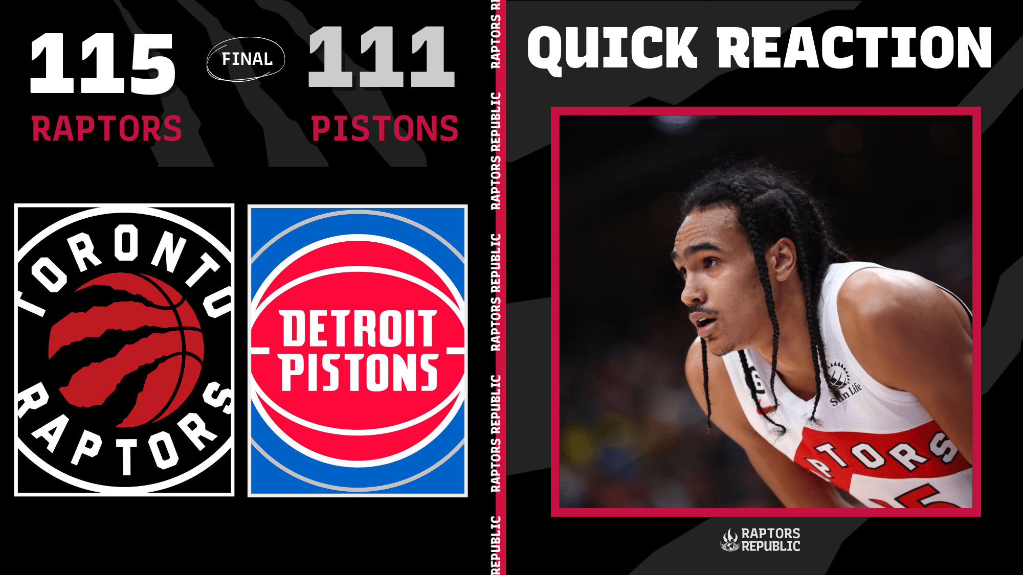 Quick Reaction: Raptors 115, Pistons 111