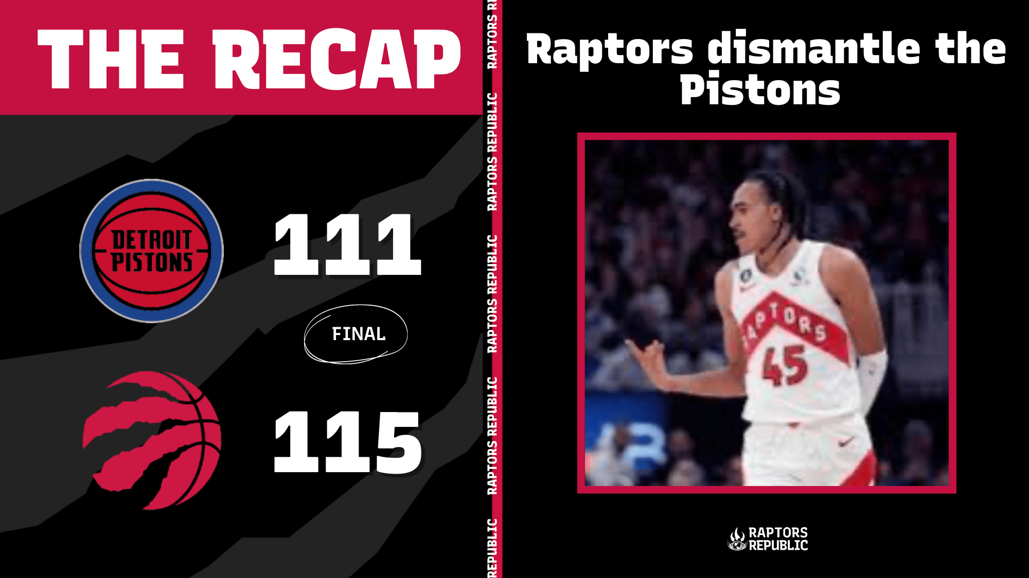 The Raptors dismantled the Pistons