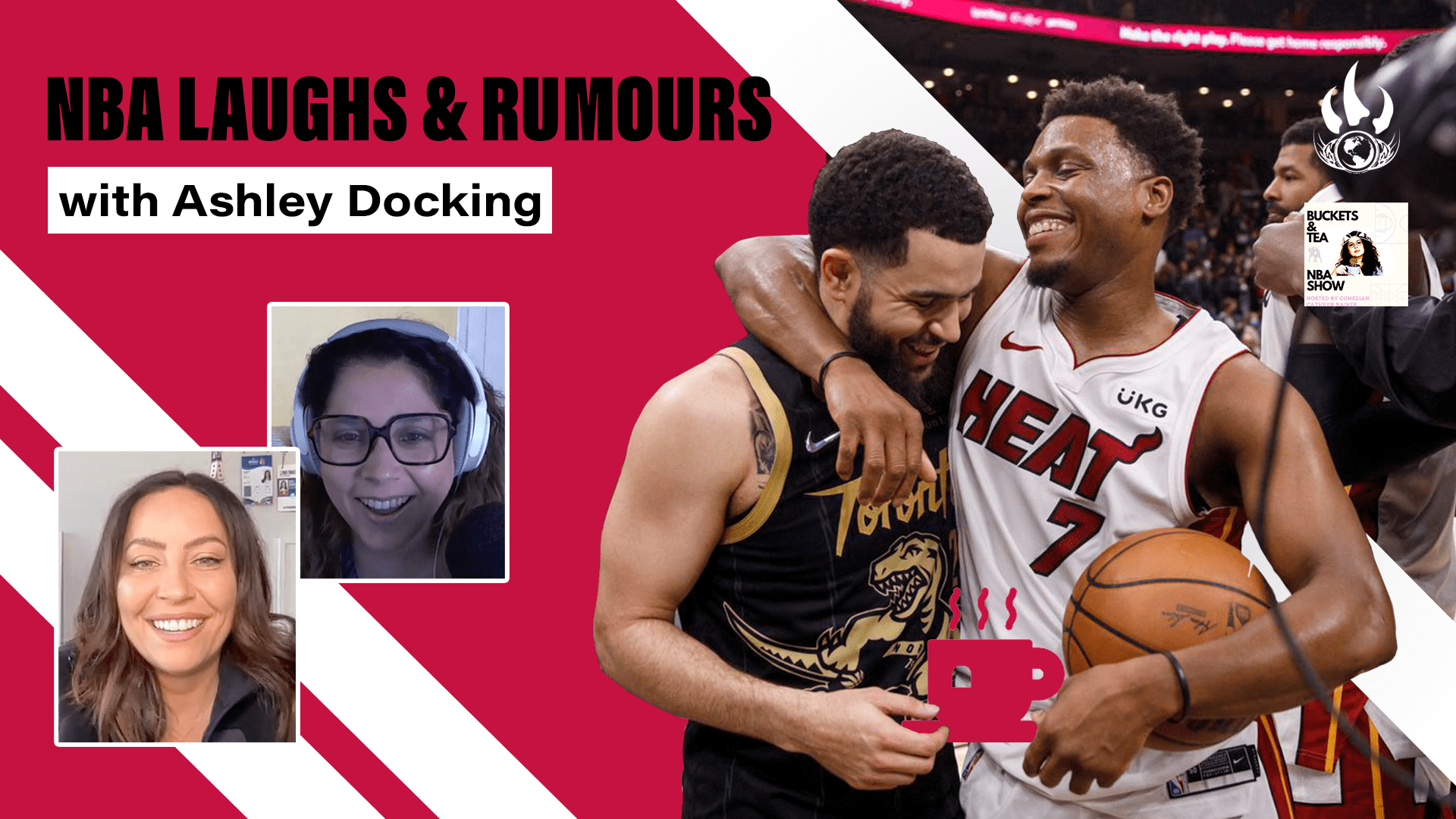 NBA Laughs and Rumours – Buckets & Tea NBA Show