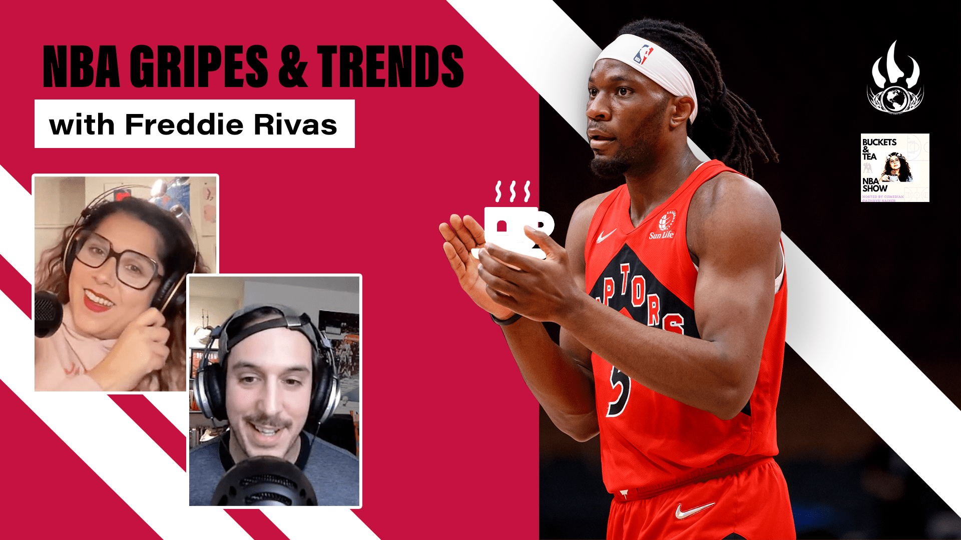 NBA Gripes and Trends with Freddie Rivas – Buckets & Tea NBA Show